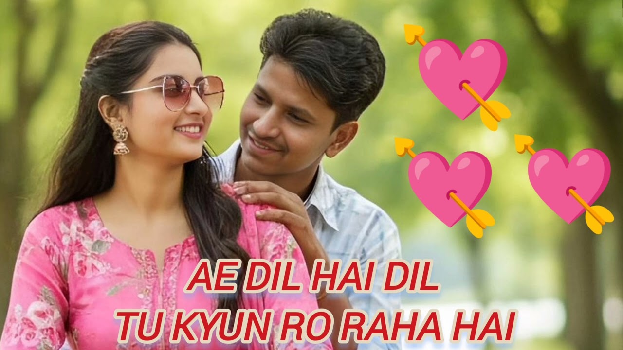 Ae Dil Hai Dil Tu Kyun Ro Raha Hai Hindi New Sad Song Video l @SantoshKumarBiswal-m6s 