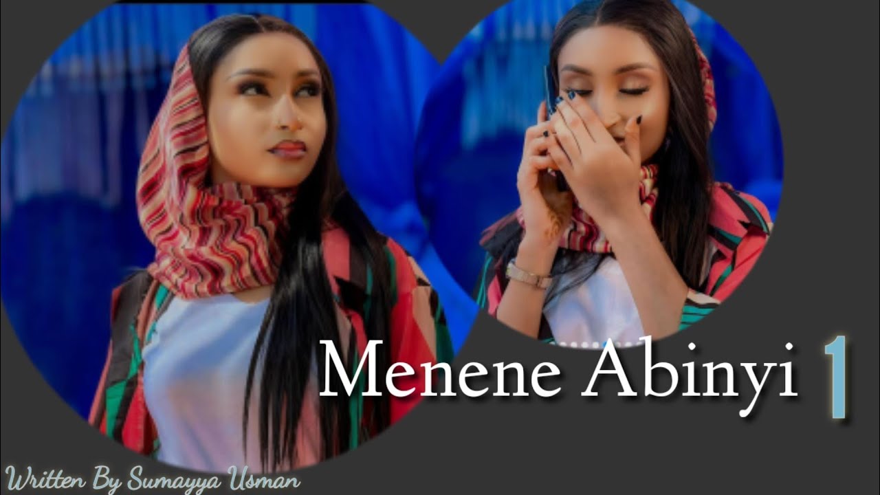 Menene Abinyi Episode 1 Sep/2024