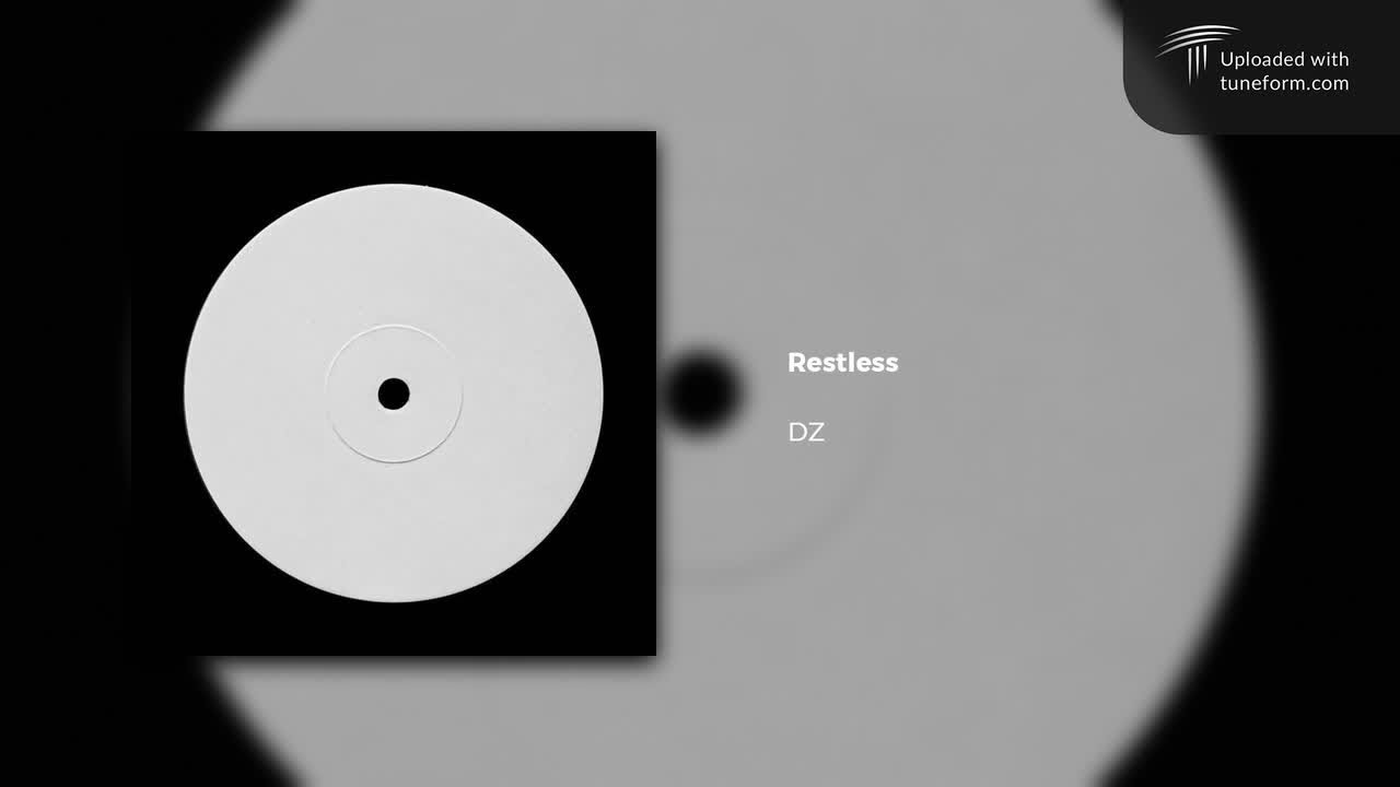 DZ - Restless [Deep Dubstep]