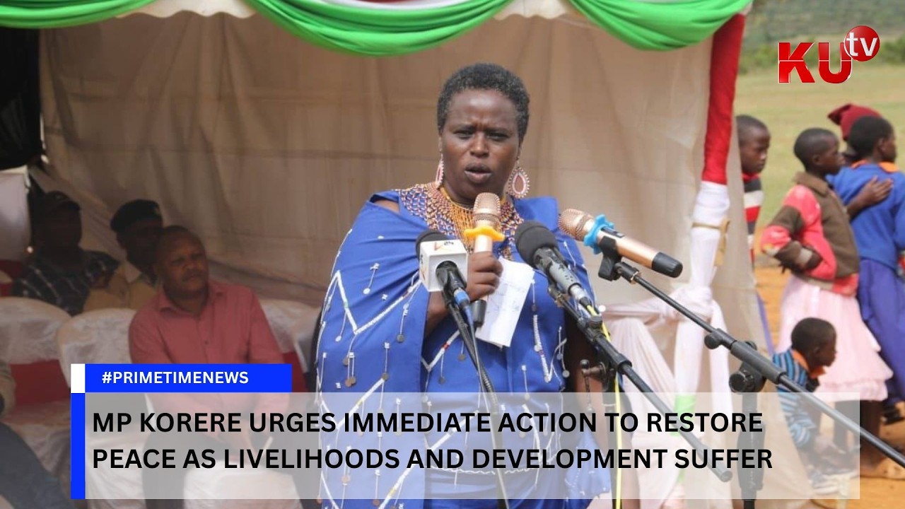 Mp Korere urges immediate action to restore peace