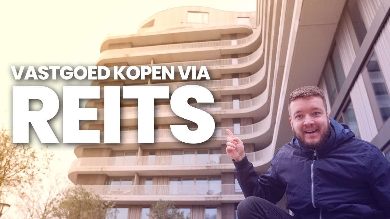 REITs: Investeren in Vastgoed via de Aandelen Beurs!