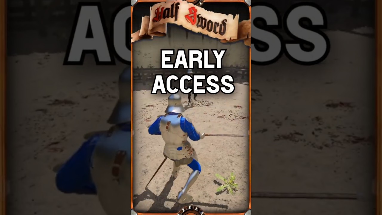 Early Access - #halfsword
