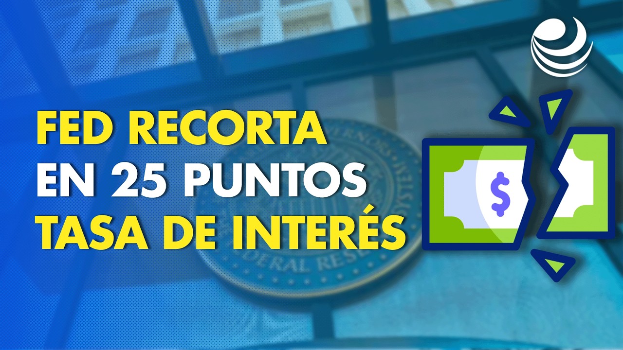 La Fed recorta su tasa de inter&eacute;s en 25 puntos base; un solo miembro pide ajuste mayor