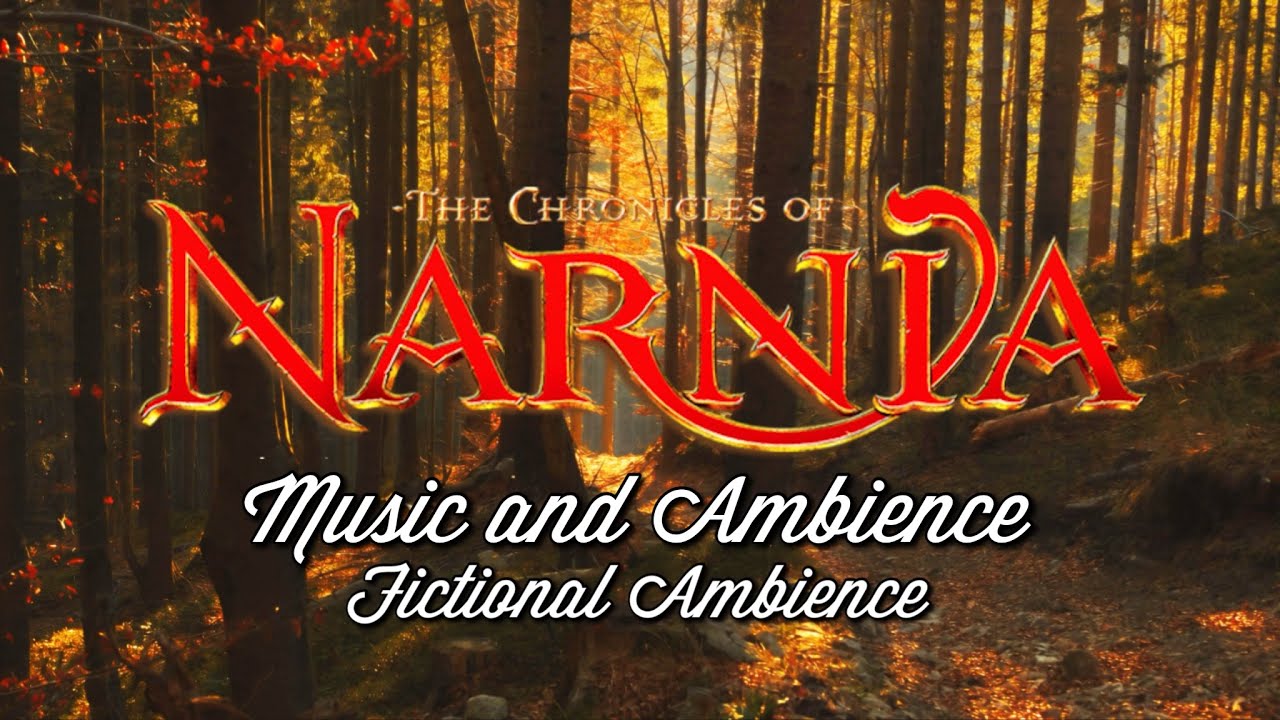 The Chronicles of Narnia Music & Ambience | Autumn Forest Sounds with Movie Soundtrack •ASMR• [1h]