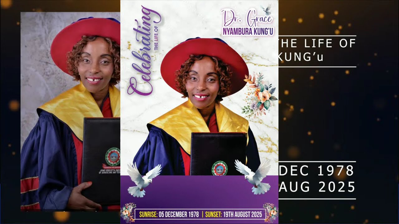Celebrating The Life of Dr. Grace Kung'u