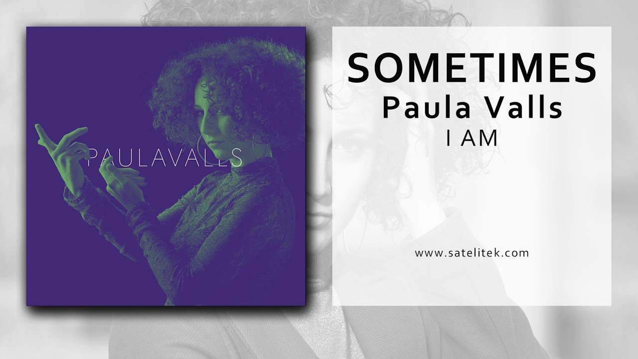 Paula Valls - Sometimes (Single Oficial)