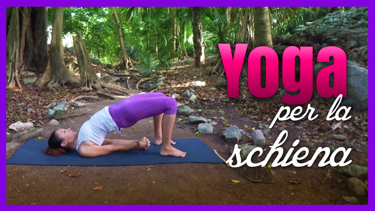 Yoga - Per  il Benessere della Schiena