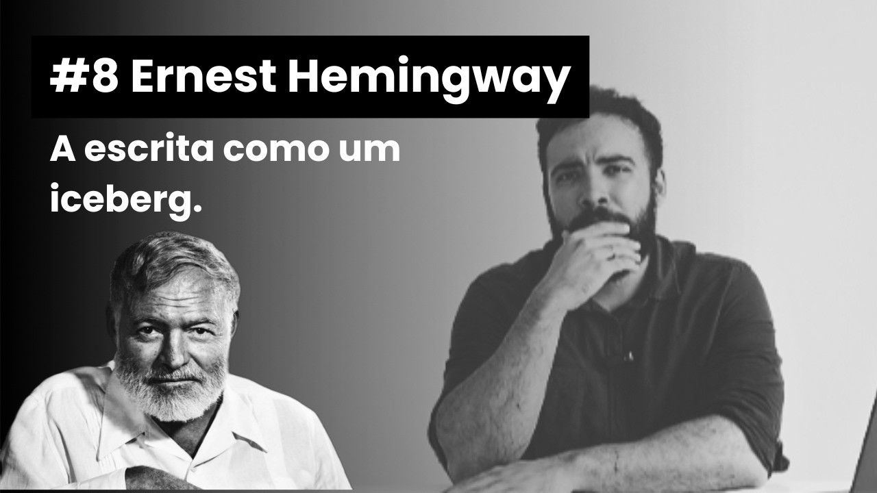 A Teoria do Iceberg de Hemingway: Análise de um conto | Clube do Bardo