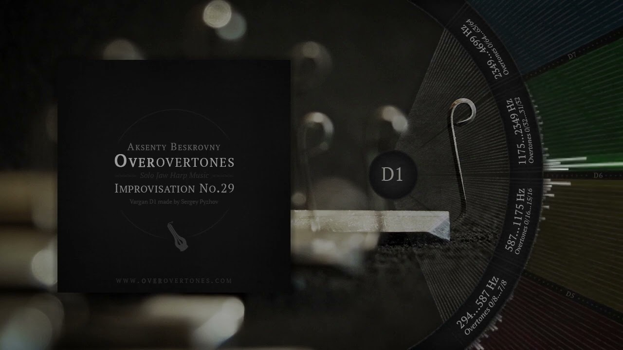 Vargan Improvisation No.29 in D1 // Overovertones (2018)