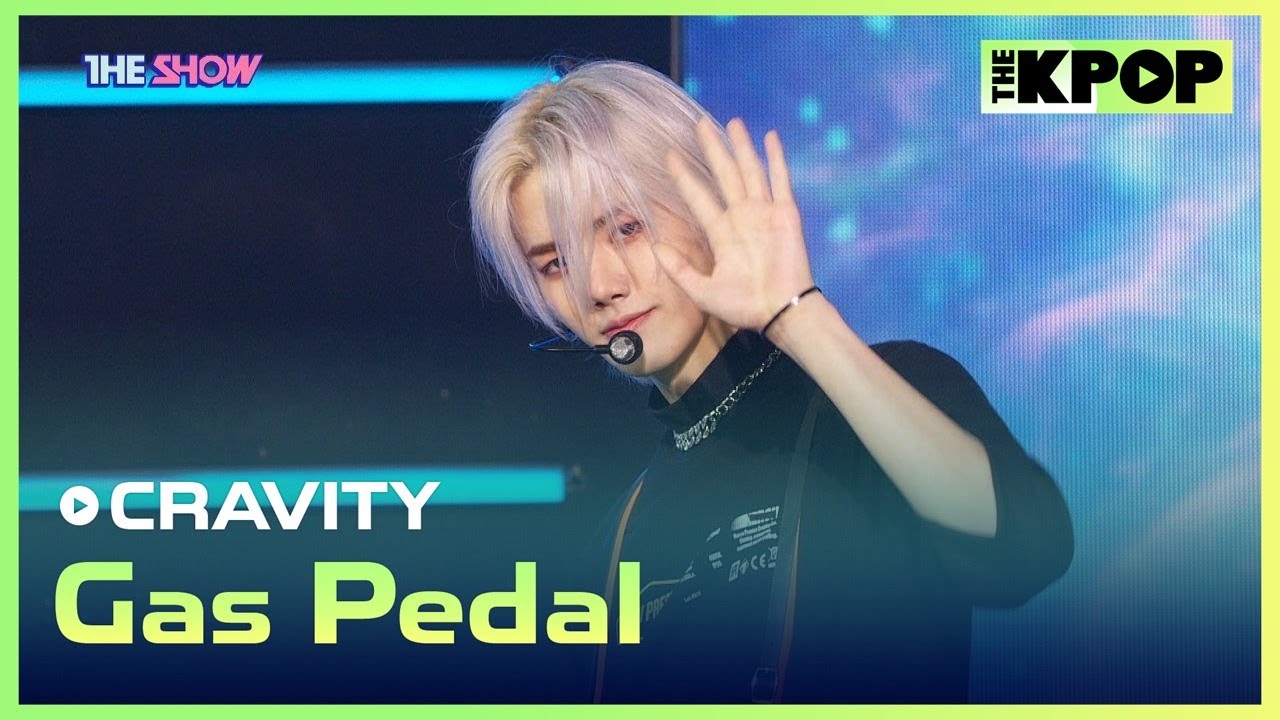 CRAVITY, Gas Pedal (크래비티, Gas Pedal) [THE SHOW 210831]