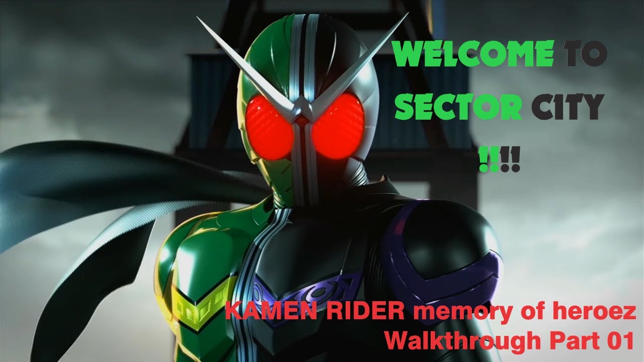 Kamen Rider memory of heroez Gameplay Walkthrough Part 01 - Nazca Dopant Boss Fight