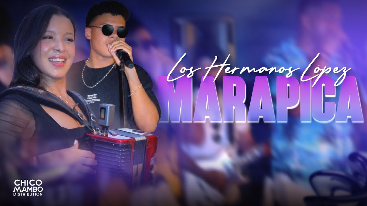 Los Hermanos López - Marapica (En Vivo)