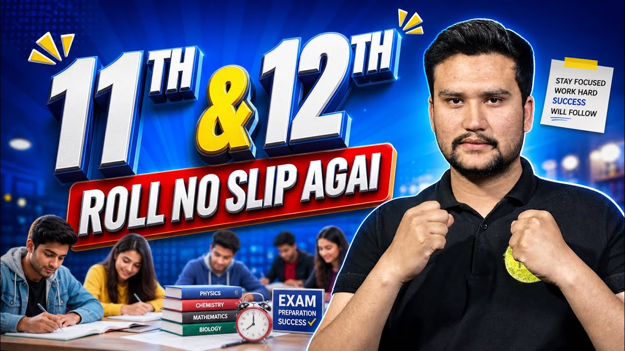 11th and 12th roll no slip agai hay 