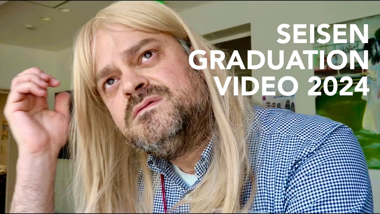 Seisen Graduation Video - Class of 2024