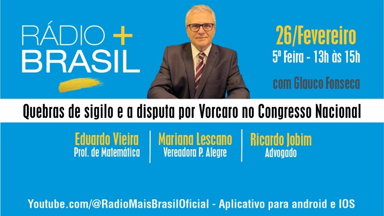 Quebras de Sigilo e a Disputa por Vorcaro no Congresso Nacional