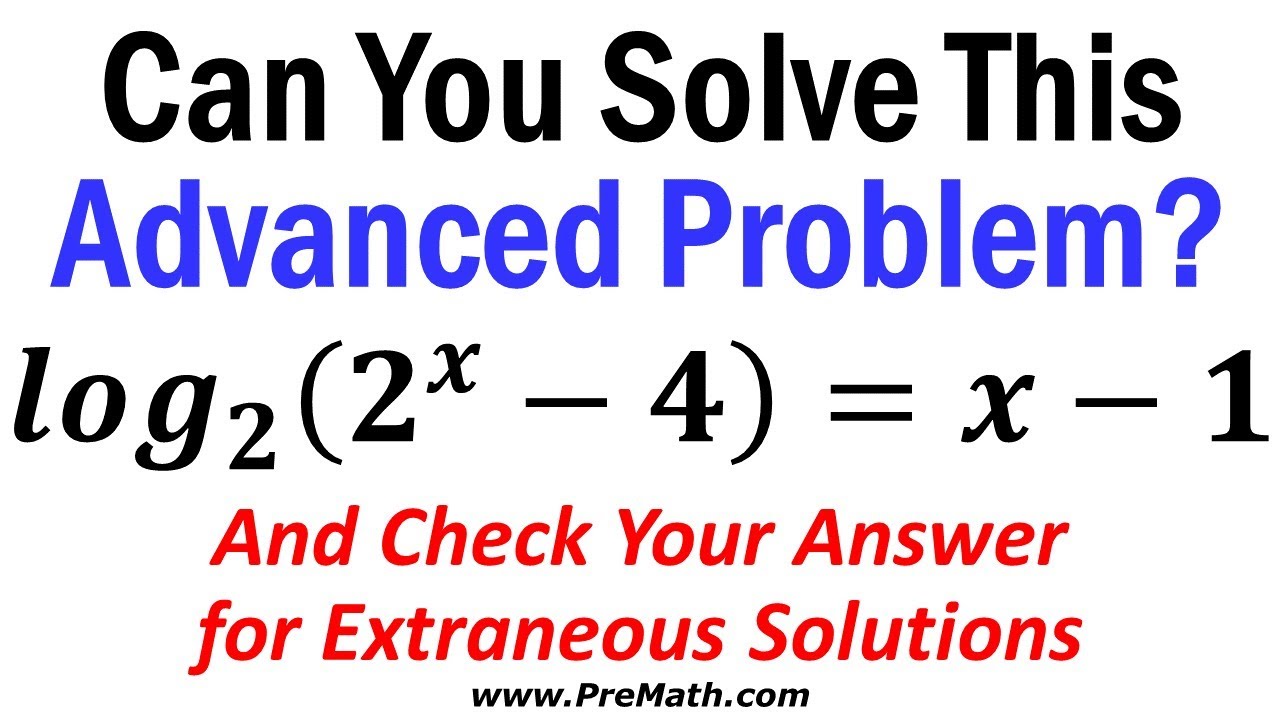 How to Solve Advanced Logarithmic Equations: Step-by-Step Tutorial