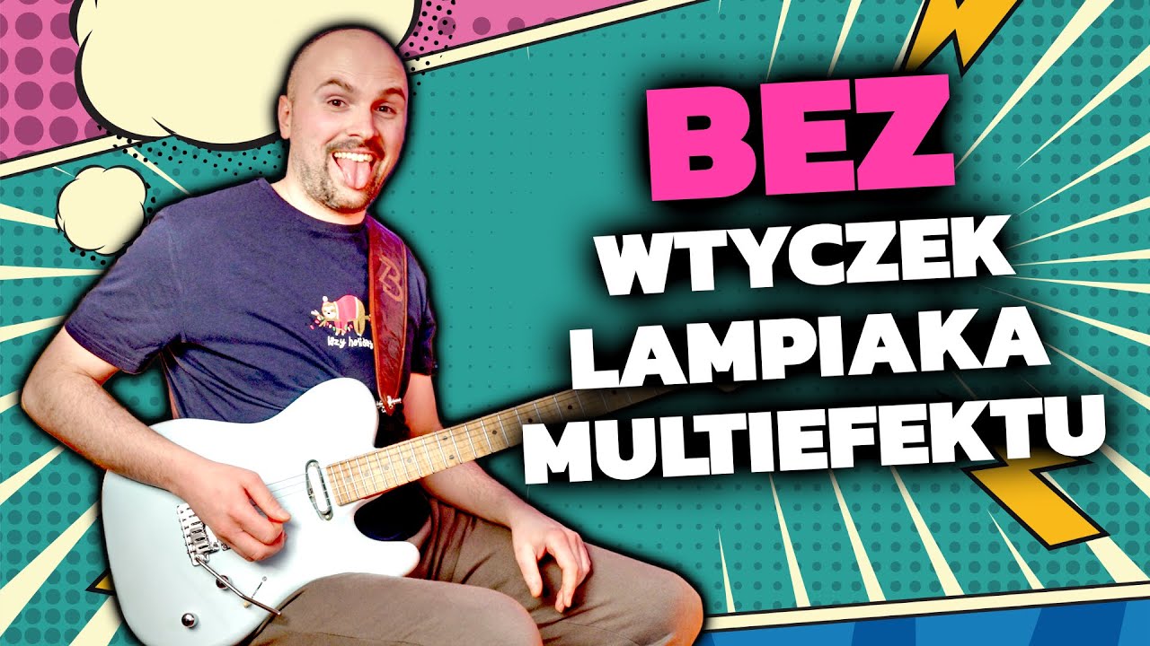Nietypowy spos&oacute;b na dobre brzmienie gitary i granie na żywo.