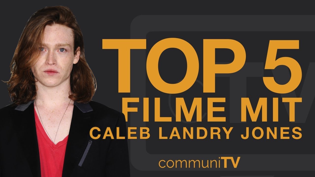 TOP 5: Caleb Landry Jones Filme