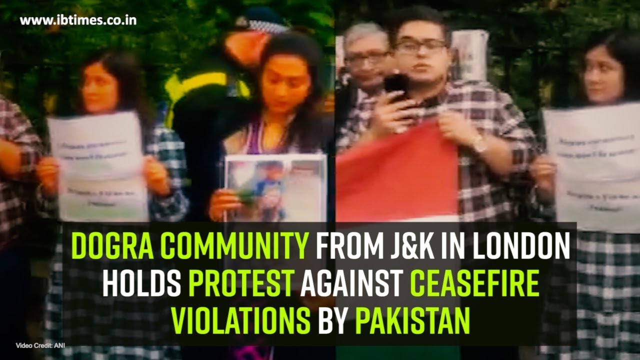 Dogra community from J&K in London holds protest against ceasefire violations by Pakistan