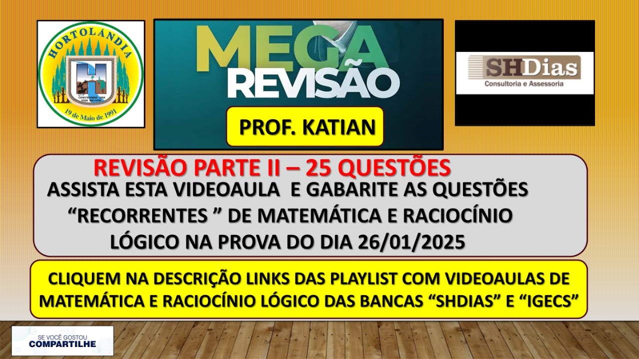 MEGA REVISÃO - PARTE II - Concurso Prefeitura Municipal de Hortolândia/SP - Provas dia 26/01/2024