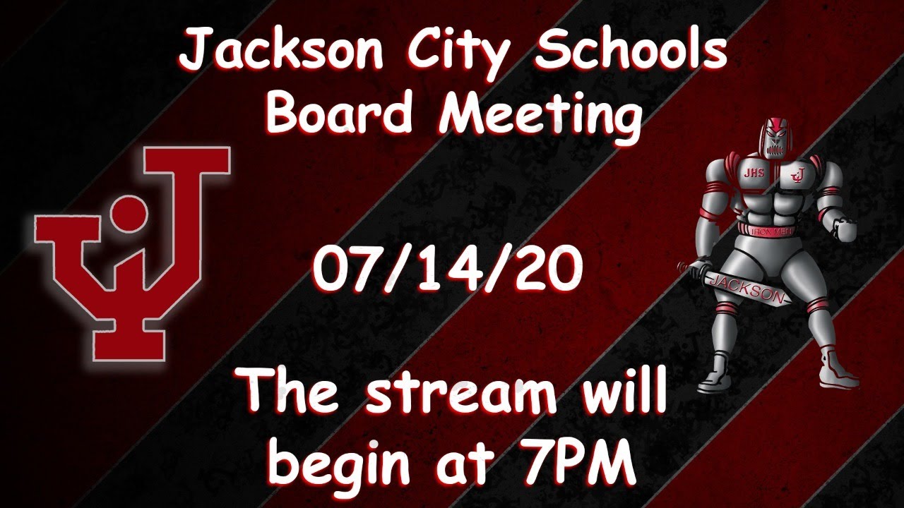 Jackson City Schools 07/14/2020 Board Meeting