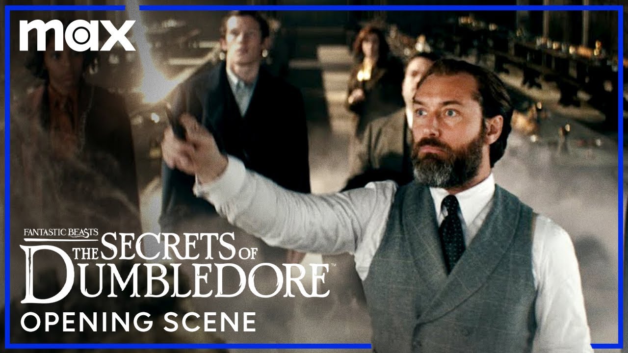 Opening Scene | Fantastic Beasts: The Secrets of Dumbledore | Max