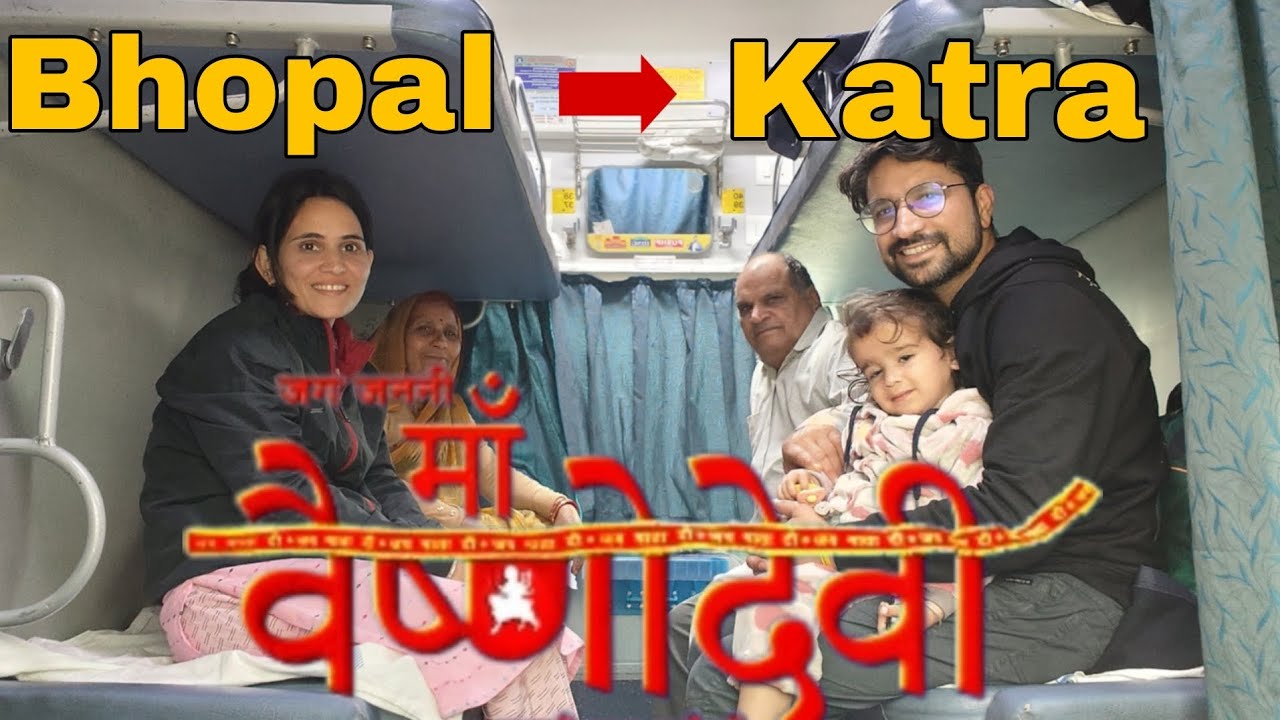 Bhopal se Katra  Vaishnodevi Darshan Yatra🙏🙏 |Mata ka bulawa aya hai | Family Trip 🚩🚩