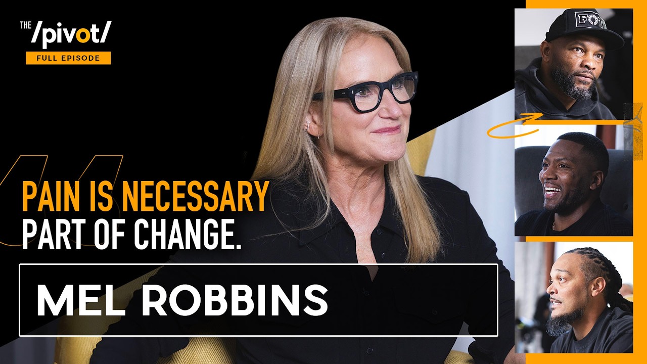 Mel Robbins shares power of “Let Them” and how we’re 5 seconds away from changing our life|The Pivot