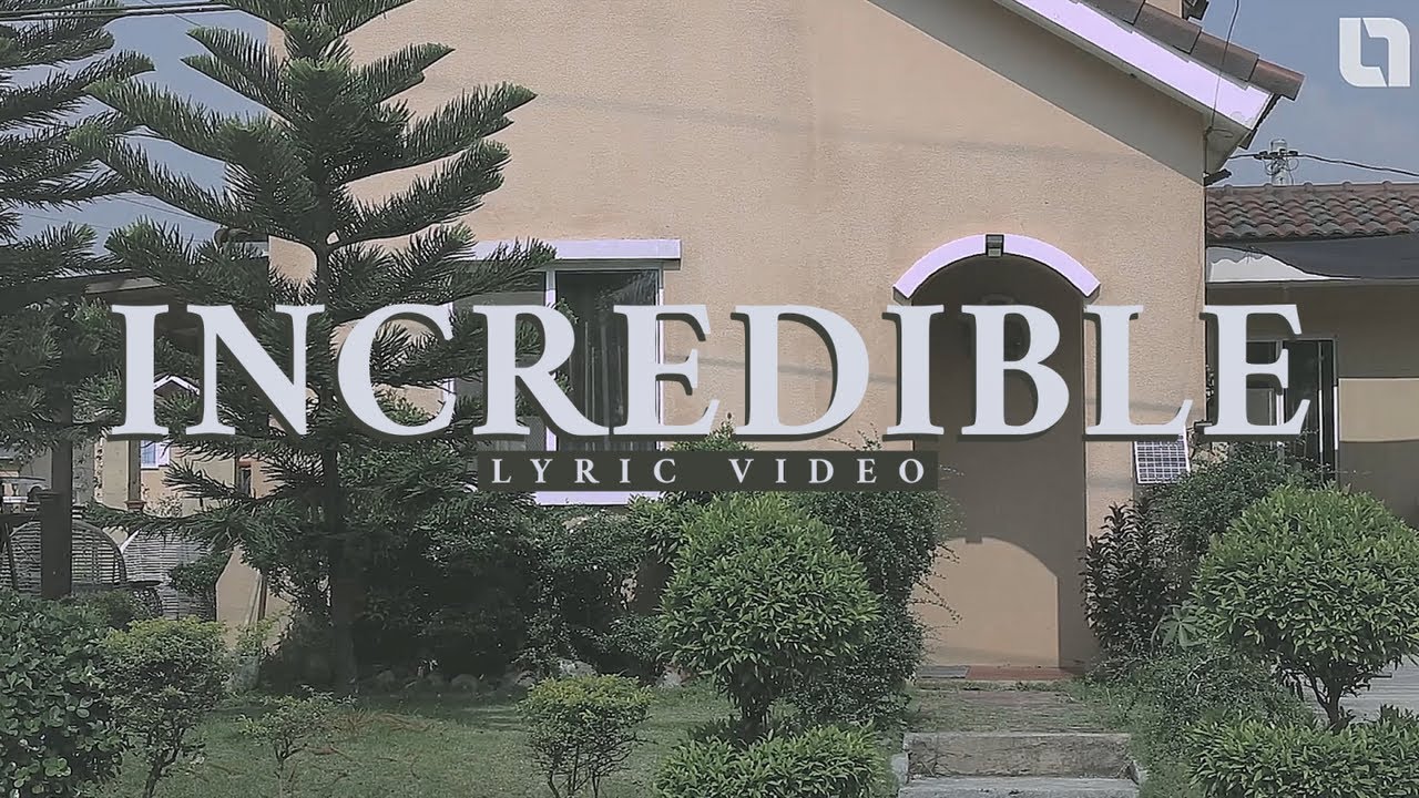 LIVELOUD WORSHIP - Liveloud - Incredible (Official Lyric Video)