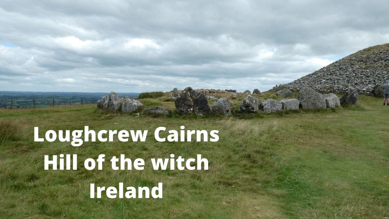 Loughcrew Cairns, Ireland.  The hill of the witch