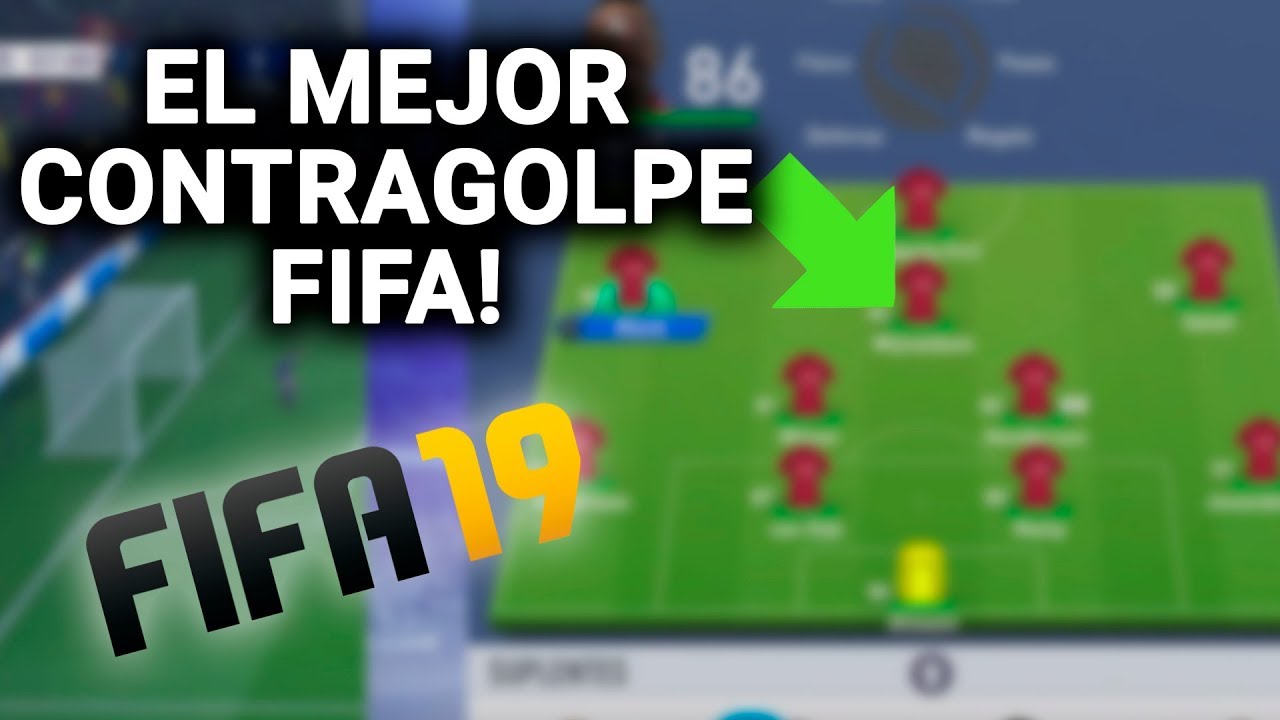 Las MEJORES FORMACIONES para el CONTRAGOLPE en FIFA 19... con TÁCTICAS e INSTRUCCIONES | FIFA 19