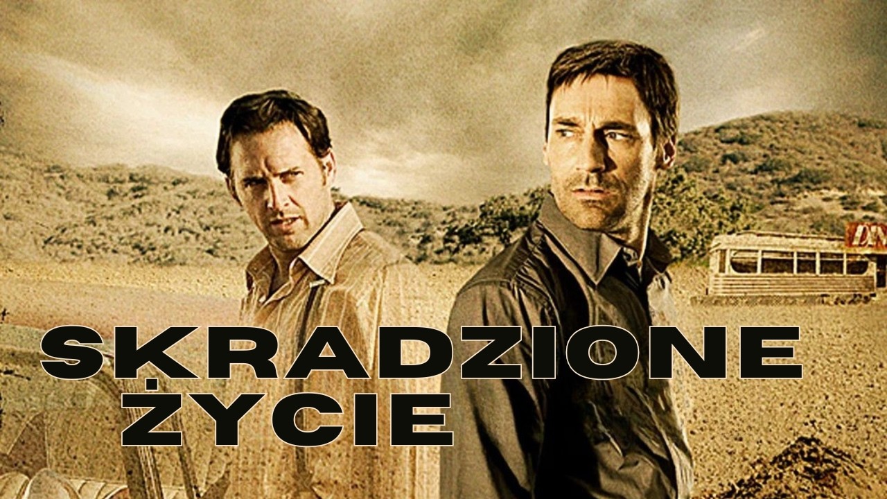 Skradzione życie 🎬 STOLEN LIVES (2009) | LEKTOR PL | Jon Hamm w mrocznym thrillerze