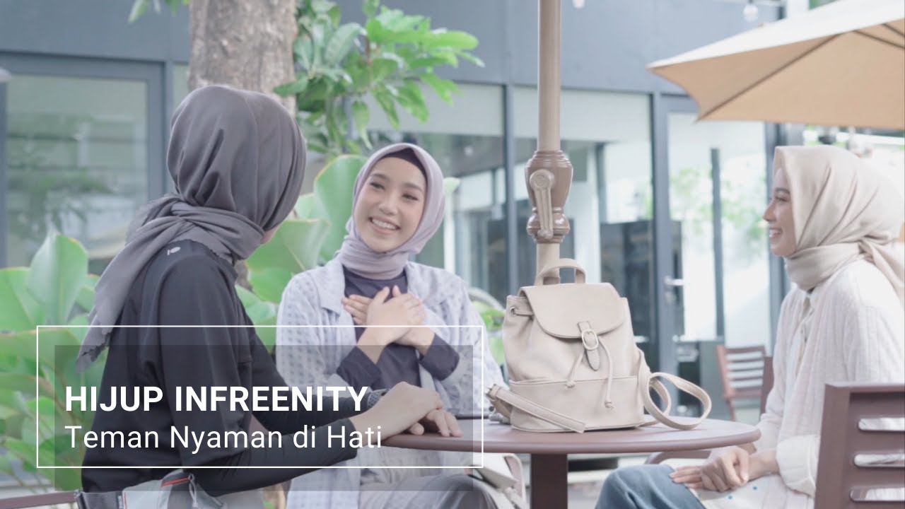 HIJUP INFREENITY, Teman Nyaman di Hati