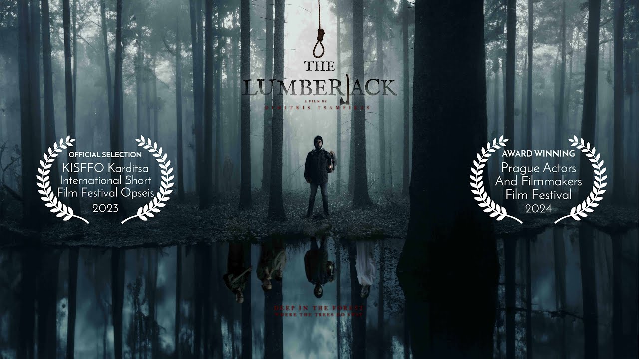 THE LUMBERJACK // Award Winning Horror Short Film 2023