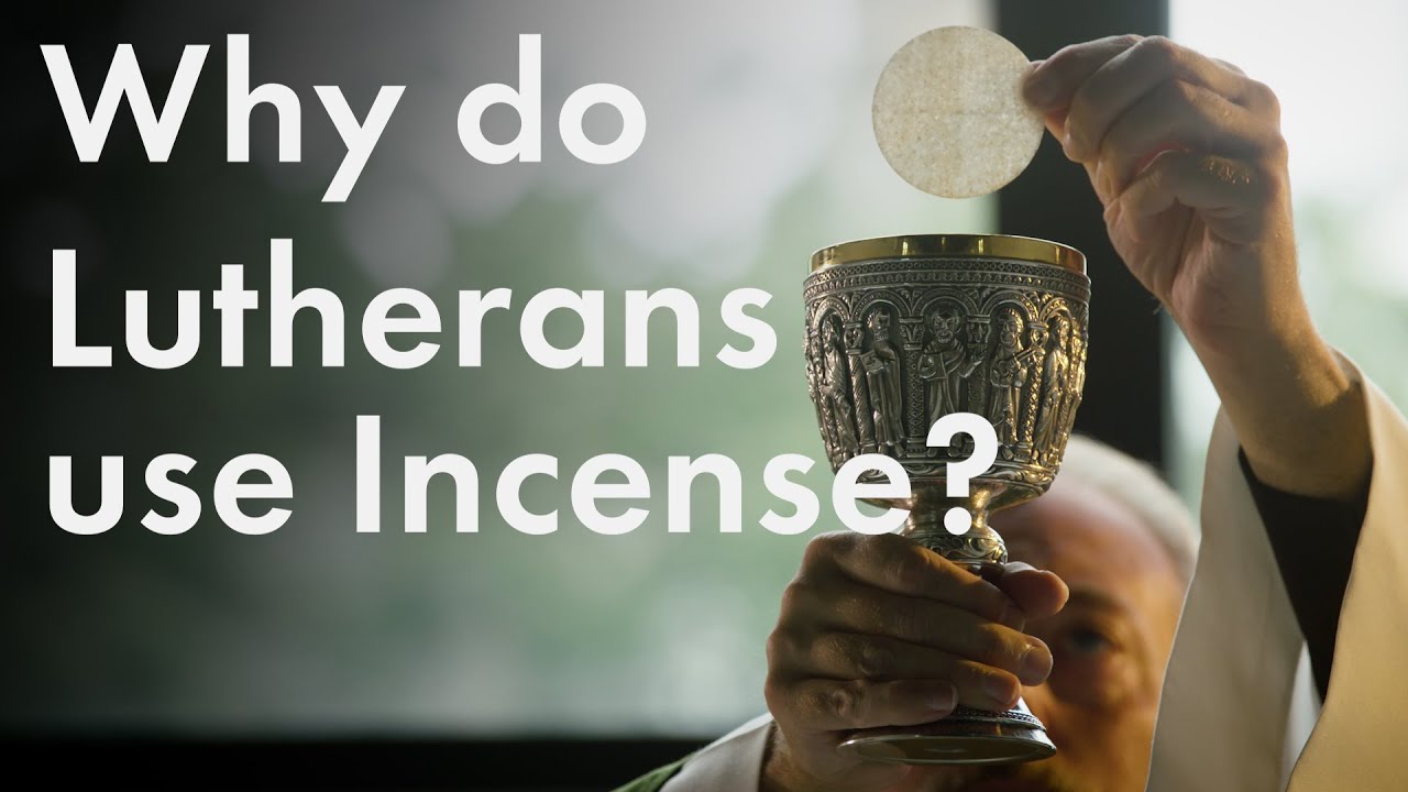 Lutheran Worship: Incense