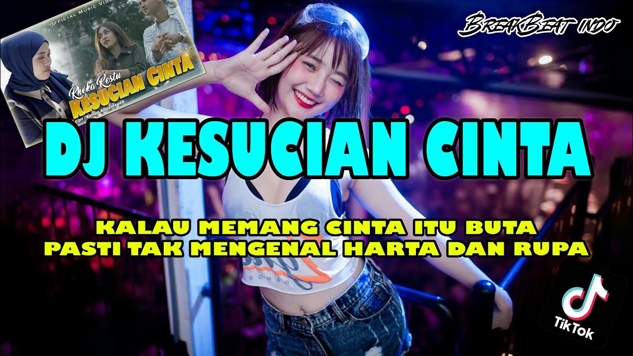 DJ KESUCIAN CINTA ( REMIX )