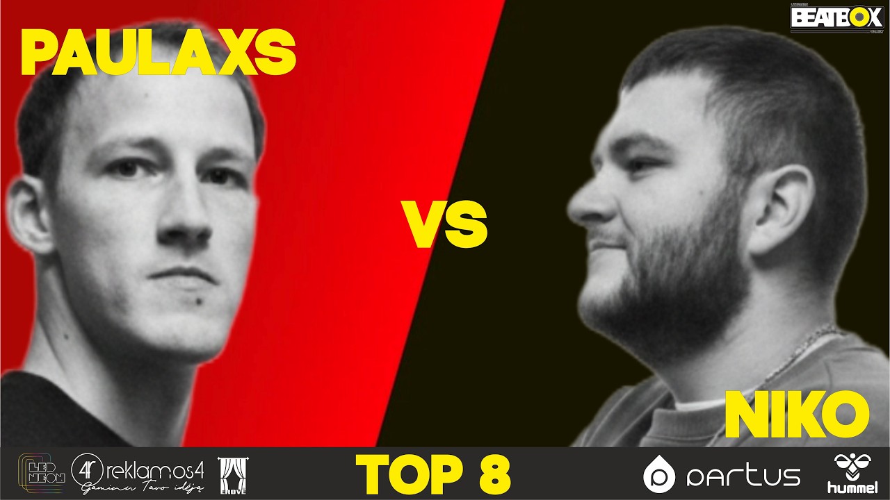 PAULAXS VS NIKO | LITHUANIAN BEATBOX BATTLE '25   | TOP 8
