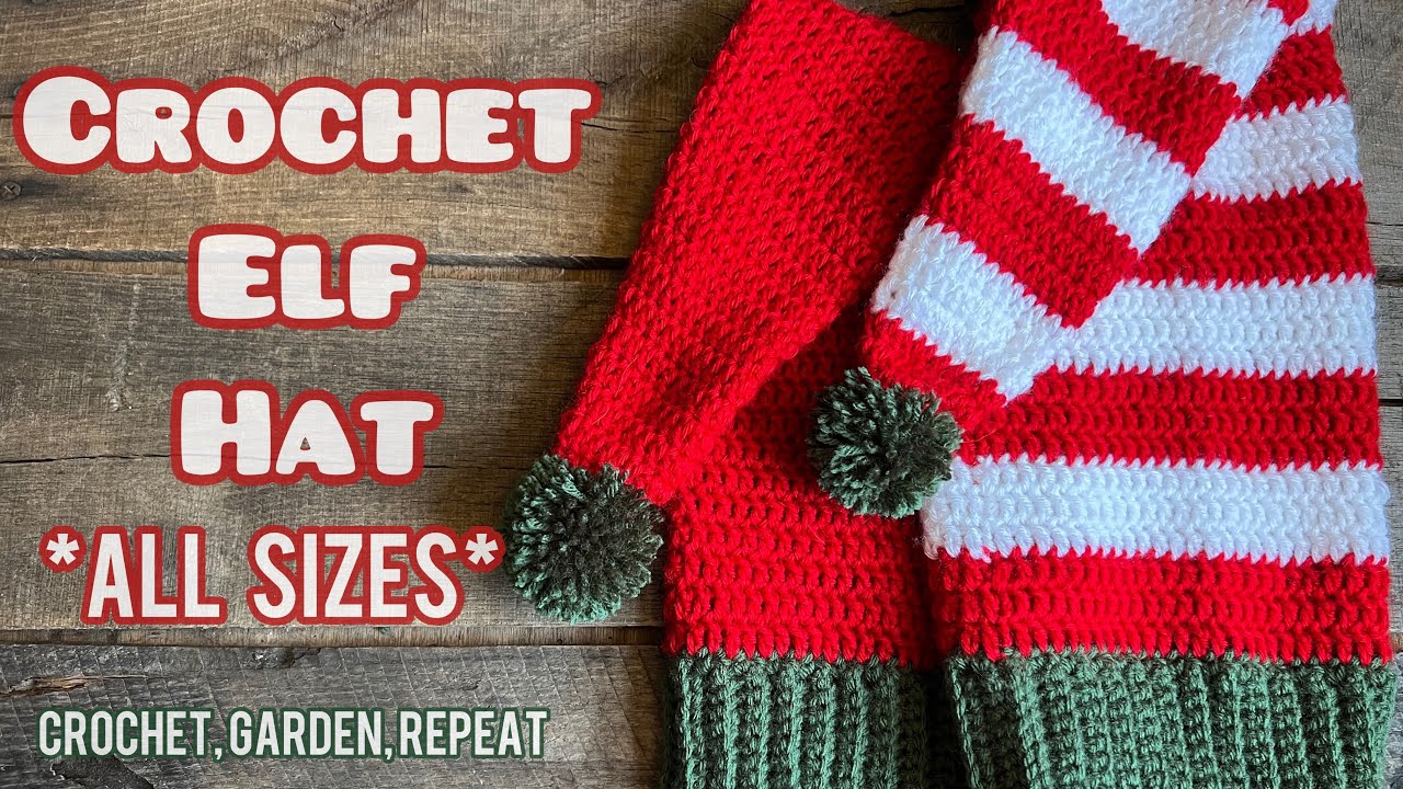 *ALL SIZES* Crochet Elf Hat (some experience needed)🎄 Crochet, Garden, Repeat