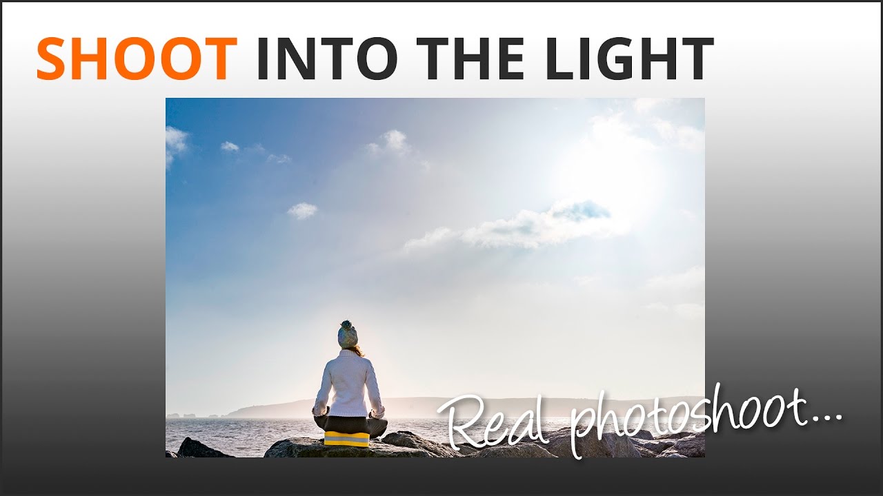 Photography Tips: Shoot Into The Light PT1