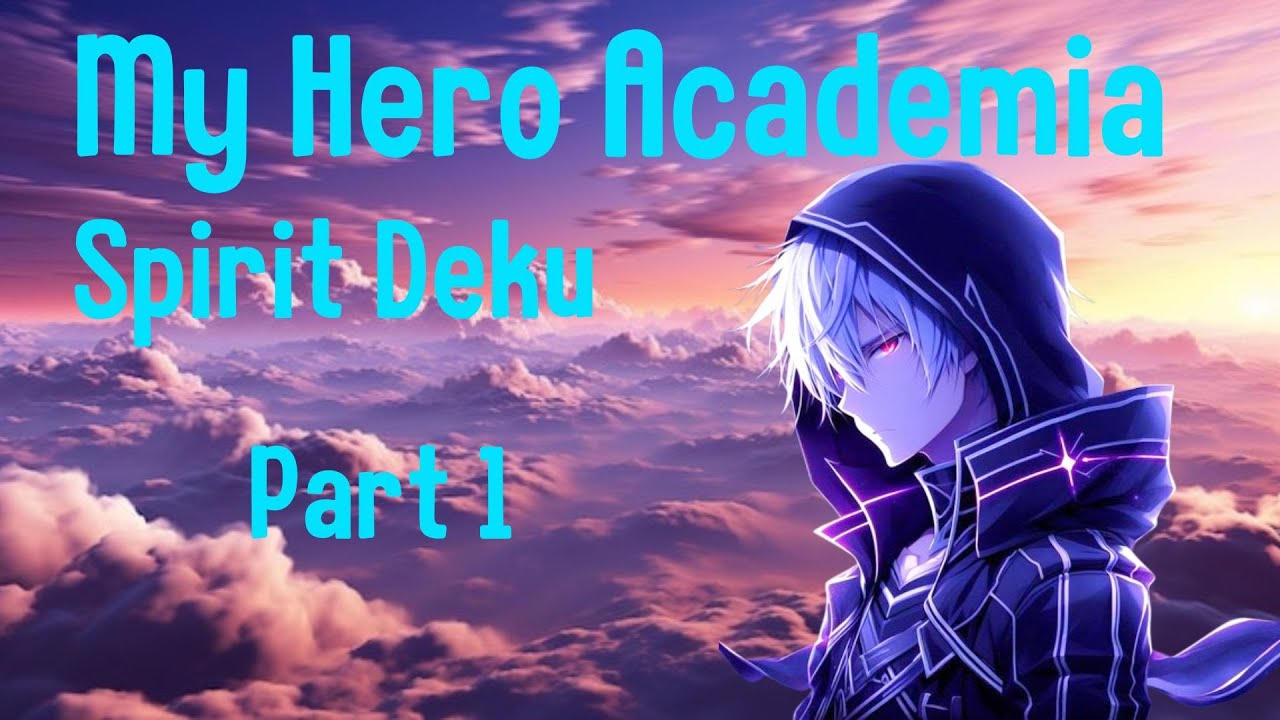 (remake) Spirit Deku in Date A Live part 1 Texting story