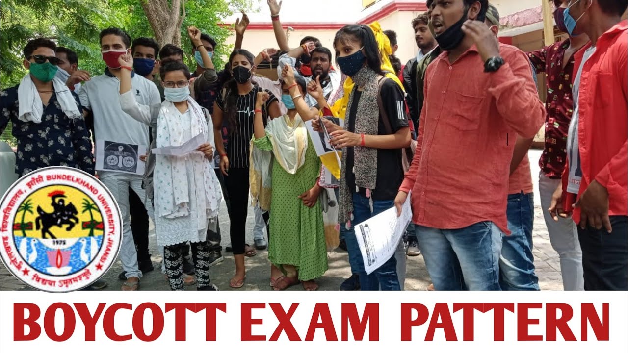 Boycott exam pattern/bu jhansi news today/bundelkhand university exam date 2021/bu jhansi exam date