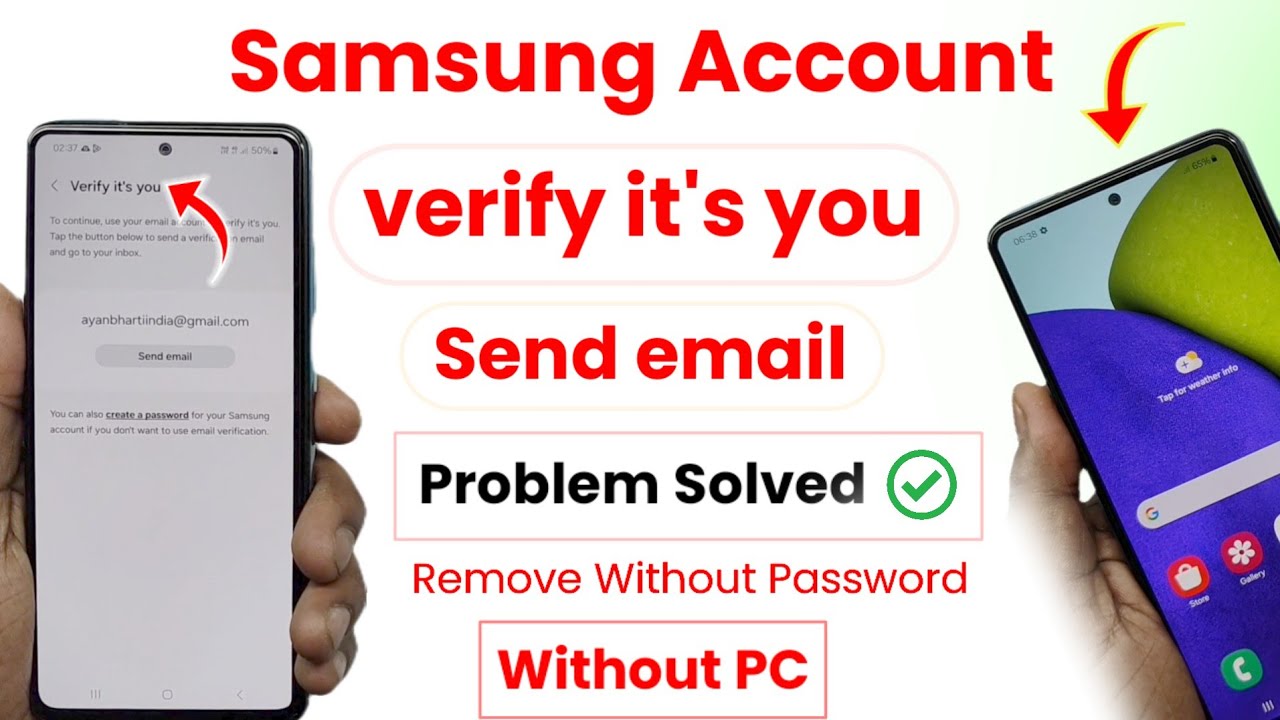 verify it's you Samsung Account Problem | Send Mail Fix | Remove Samsung Account Without Password❓