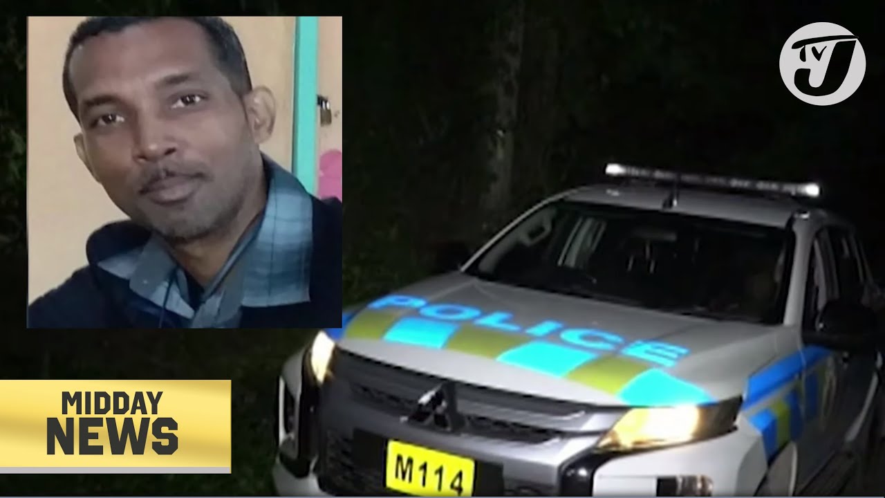 Decomposed Body of Mother & Daughter Found in Clarendon | Body of Missing Land Surveyor Found