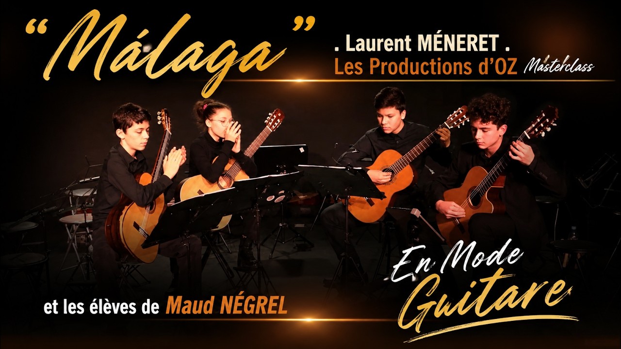 “Málaga” - Laurent Méneret - Les Productions d’OZ