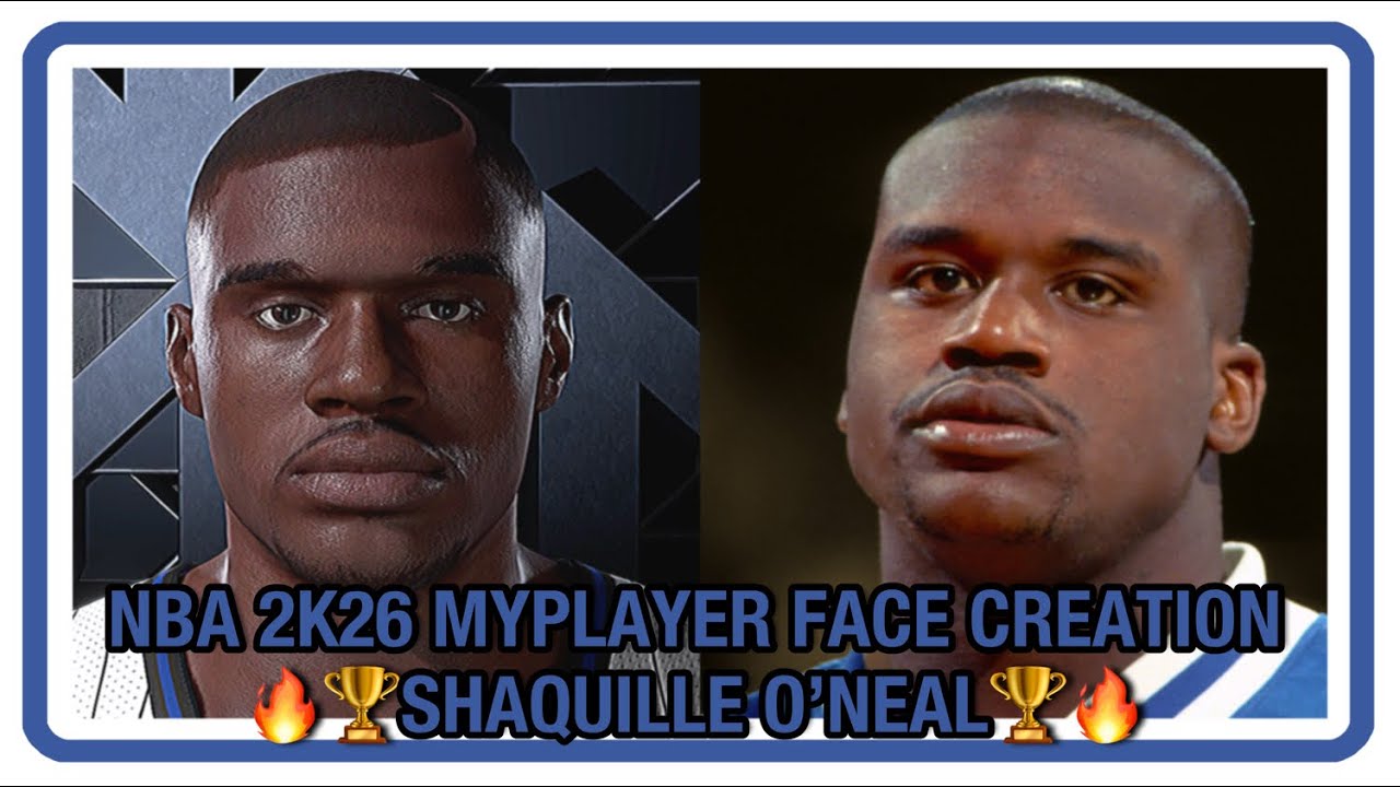 🏆 NBA 2K26 MyPlayer Face Creation Guide Shaquille O’Neal ~ Xbox Series X PS5 🏆