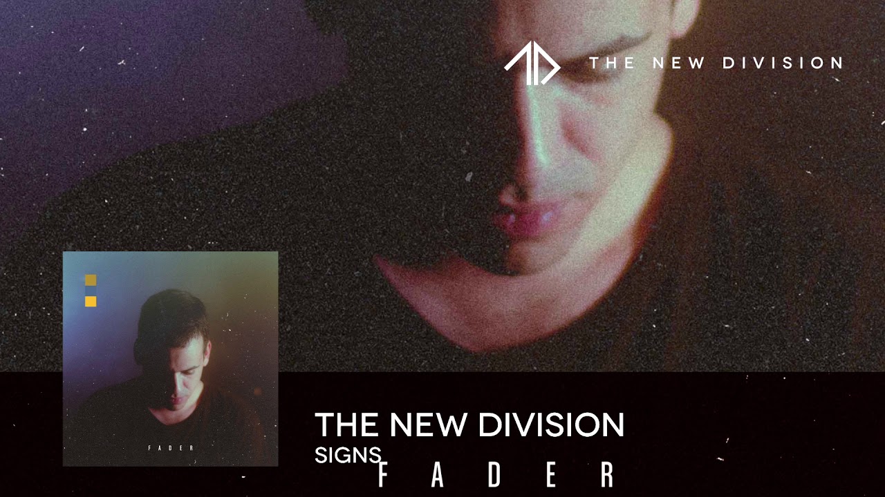 The New Division - Signs