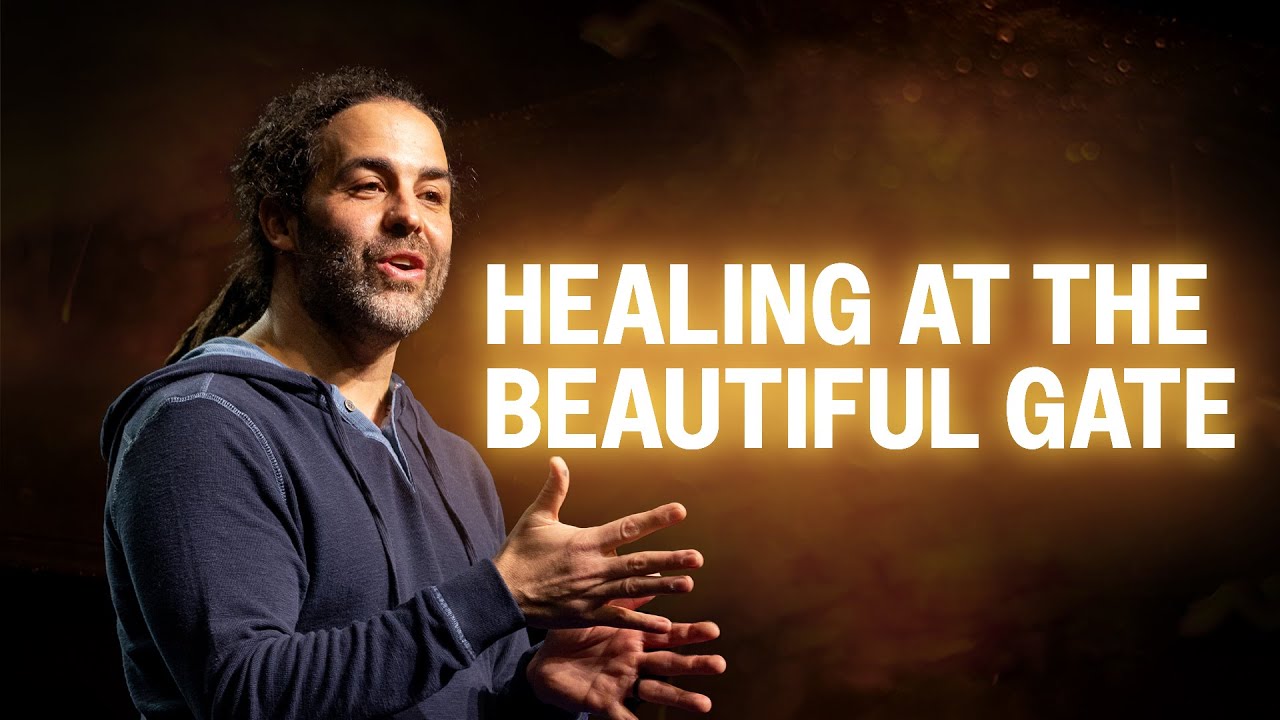 Healing at the Beautiful Gate (Acts 3) - Pastor Daniel Fusco
