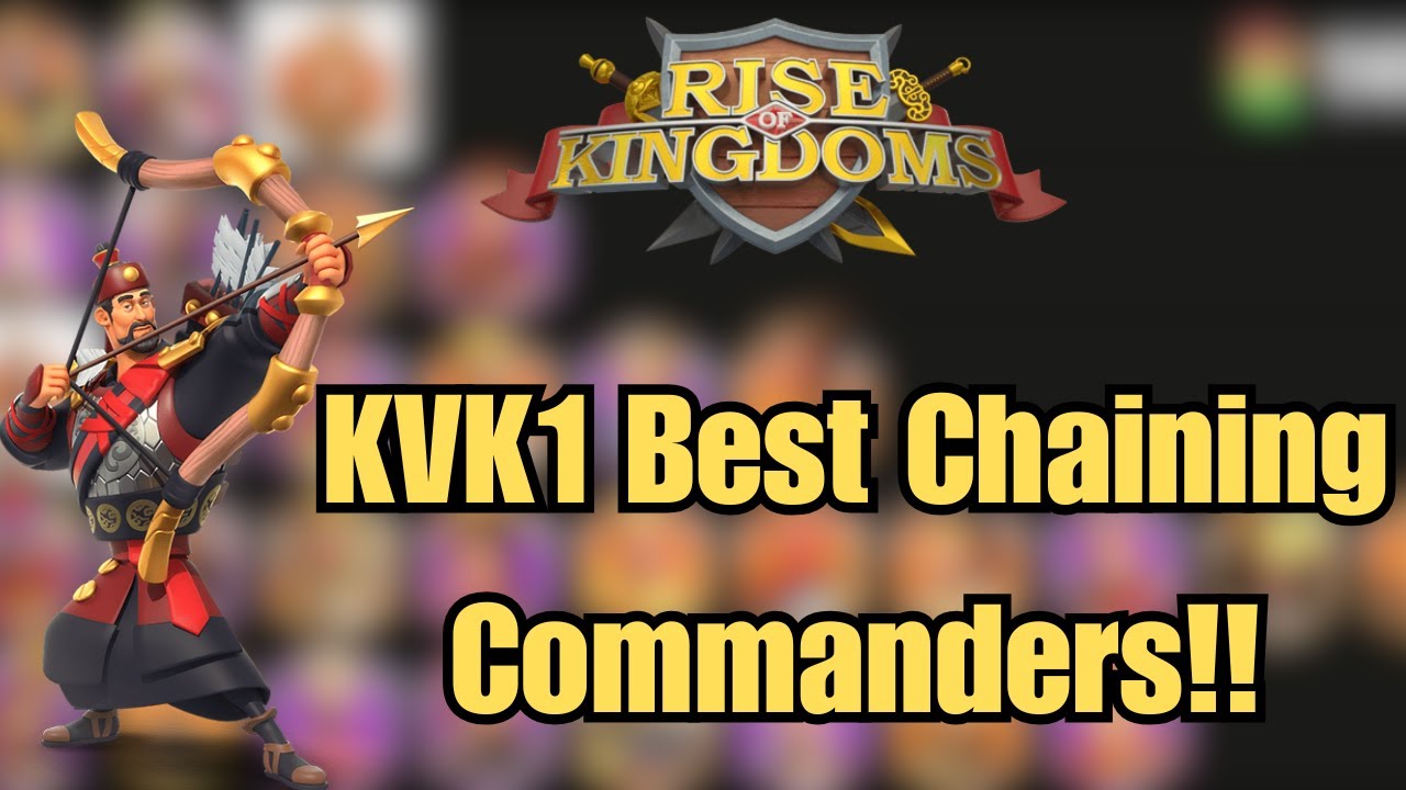 KVK1 CHAINING COMMANDER TIERLIST!!