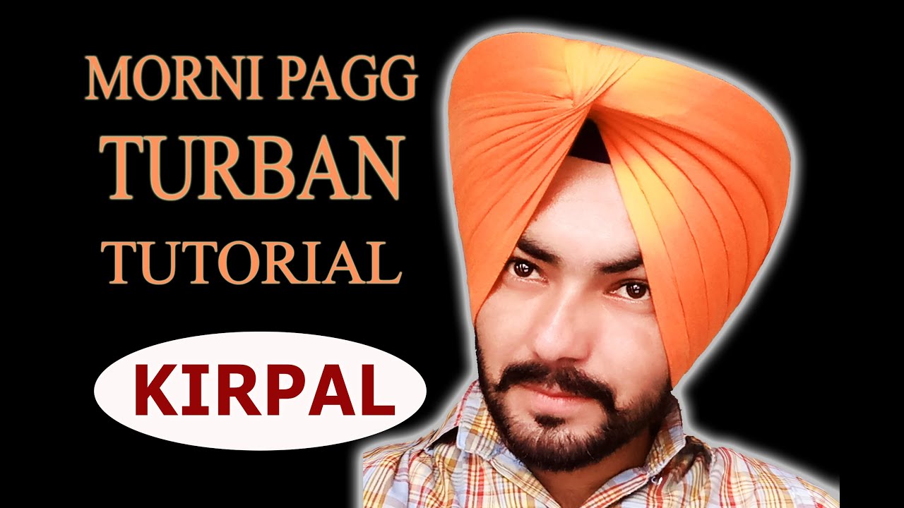 Turban Tutorial Morni Pecha Vaali Pagg By KIRPAL  Nikku Style