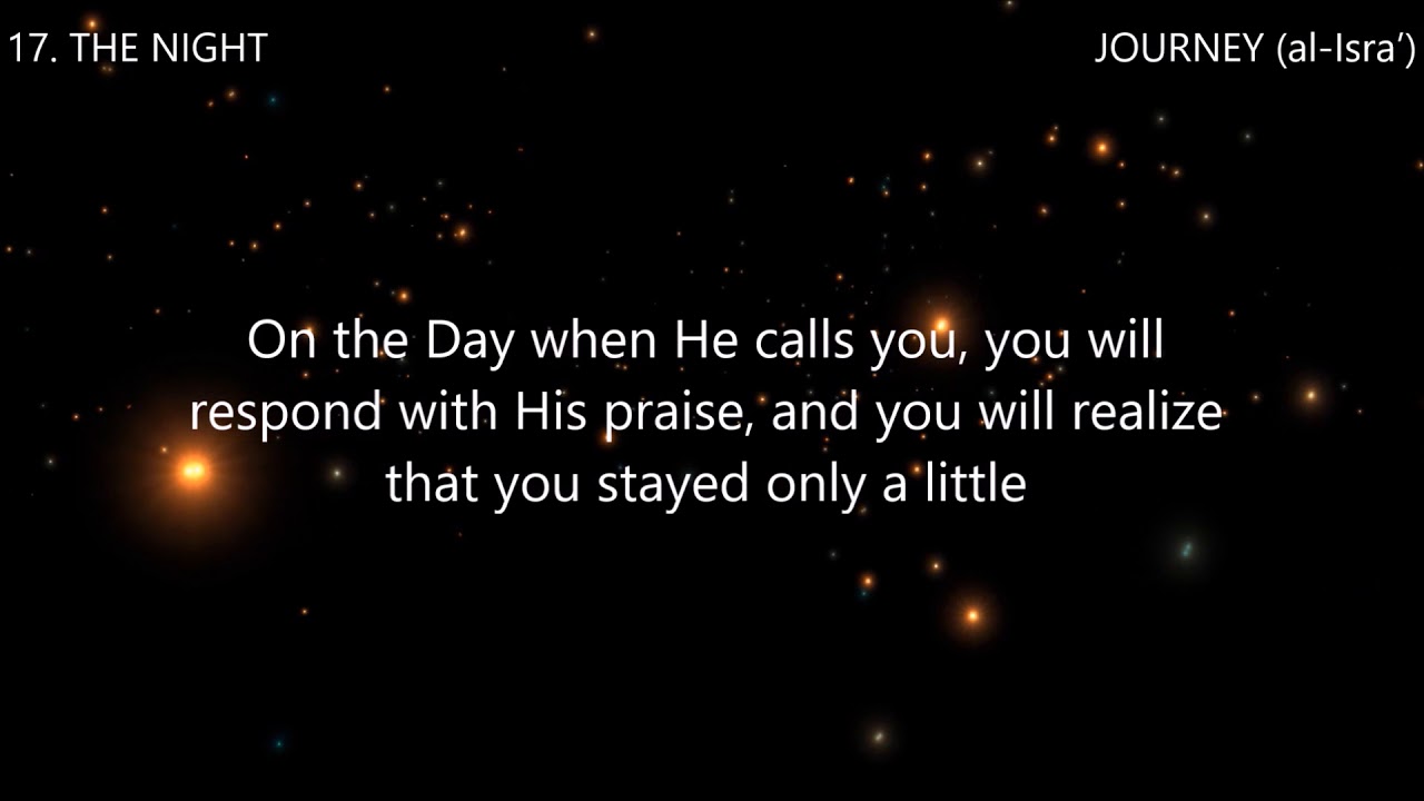 Surah 17. THE NIGHT JOURNEY (al-Isra’) Reciter Ahmed Al Ajmi